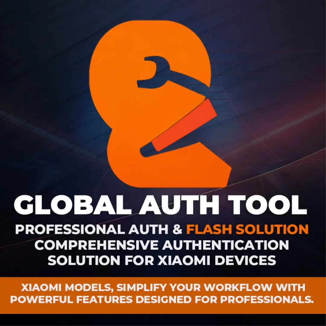 GLOBAL AUTH TOOL MTK/QUALCOMM Flash/EFS/Mi Cloud Credit